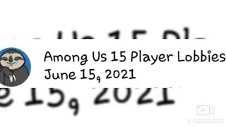 among us 15 players❇lobbies coming June15,2021|📣