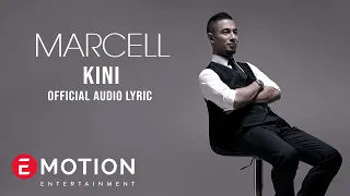 Marcell - Kini (Official Lyric Video)