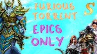 Immortal Codex - Furious Torrent - Epics only team [Watcher of Realms]