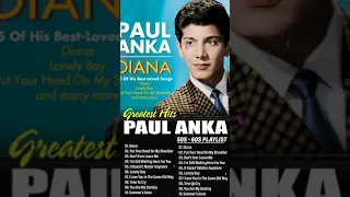 Paul Anka Greatest Hits Full Album - Paul Anka Best Of Playlist 2024shorts