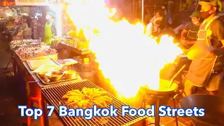 Top 7 Bangkok Street Food Streets. Thai Street Food Day to Night Thailand Travel Guide Ready to Eat?