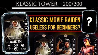 MK Mobile. I Used Weak Klassic Movie Raiden in Battle 200 in Klassic Tower. BIG MISTAKE?