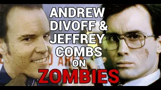 Jeffrey Combs and Andrew Divoff on zombies
