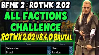 Brutal AI All Factions Challenge | Elves 1K Start | LotR BfME2 RotWK 2.02 v8.4.0 | Brutal AI