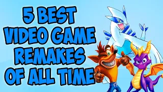 5 Best Video Game Remakes Of All Time