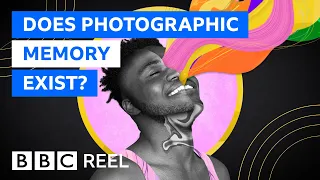 Does photographic memory exist? - BBC REEL