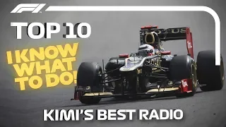 Top 10 Moments of Radio Raikkonen! Kimi's Best Team Radio Messages