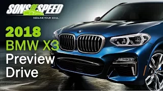 2018 BMW X3 Preview Drive | Sons of Speed