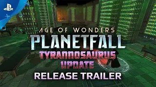 Age of Wonders: Planetfall - Tyrannosaurus Update | PS4
