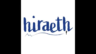 Hiraeth: Durme Durme