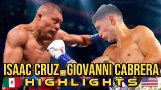 ISAAC CRUZ VS GIOVANNI CABRERA HIGHLIGHTS