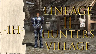 Lineage 2 RELAXING MUSIC - Canción (THEME) Hunters Village (1H)