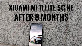 Mi 11 lite 5G NE STILL WORTH IT AFTER 8 MONTHS?