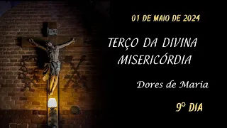 9º DIA - Terço da Misericórdia - 01.05.2024 - Padre Robson Oliveira