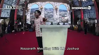 NAZARETH MEETING WITH PROPHET TB JOSHUA, DAY 2.