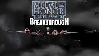 Medal Of Honor: Allied Assault - Breakthrough - Full Walkthrough