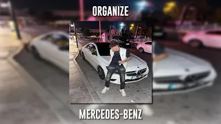 Organize - Mercedes-Benz (Speed Up)