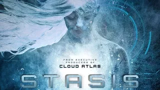 Stasis - HD Trailer - 2017