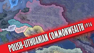 HOI4 Timelapse "What if Polish-Lithuania had existed in 1936?"