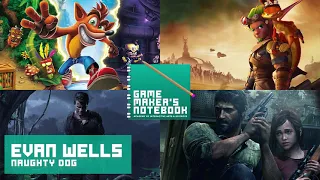 Naughty Dog Co-President, Evan Wells | The AIAS Game Maker's Notebook Podcast