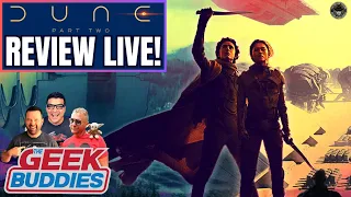 DUNE: PART TWO Spoiler Review LIVE | WB | Zendaya | Timothée Chalamet - THE GEEK BUDDIES