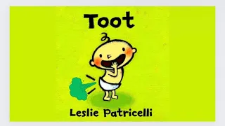 Toot by Leslie Patricelli