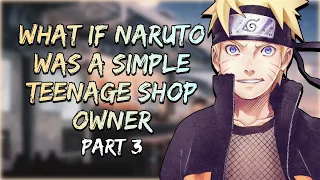 Rating Game | What If Naruto was a Simple Teenage Shop Owner | Part 3