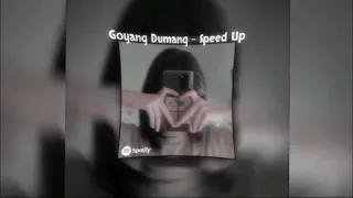 Goyang Dumang - Speed Up