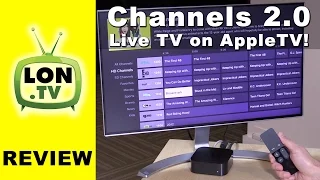 Channels 2.0 for AppleTV Review - Watch Live TV on your Apple TV with an HDHomerun