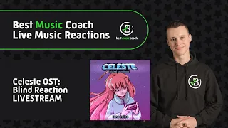 Celeste OST Blows Music Teacher’s Mind | Reaction