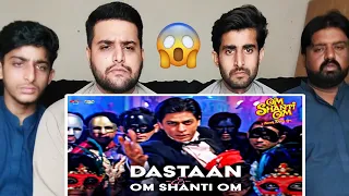 Dastaan Song, Om Shanti Om Movie Song 🎵 Pakistani reaction