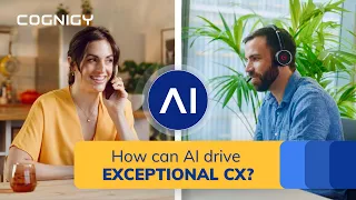Deliver Exceptional Customer Experiences with Cognigy.AI