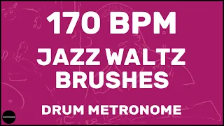 Jazz Waltz Brushes | Drum Metronome Loop | 170 BPM