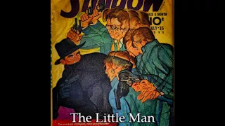 The Shadow 249: The Little Man Who Wasn't There