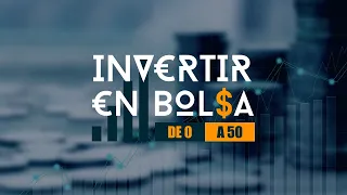 CÓMO EMPEZAR a OPERAR en BOLSA | Qué es una plataforma operativa | 0 a 50