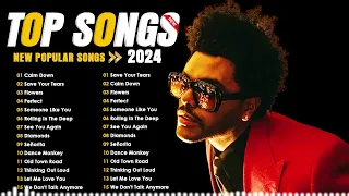 Top 100 Songs Of 2024 - The Weeknd, Maroon 5, Ed Sheeran, Bruno Mars,, Dua Lipa, Adele, Ava Max