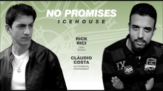 ICEHOUSE - No Promises (cover by Cláudio Costa / Rick Rici)