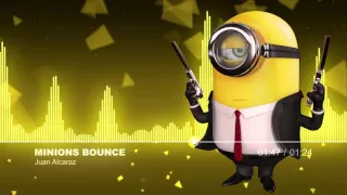 Minions Bounce Original Mix - Juan Alcaraz