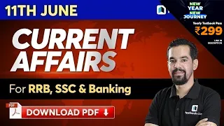 11 June Current Affairs 2020 for SBI Clerk Mains, RBI Grade B & SSC CHSL | Today's Breaking News