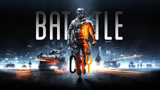 [ GMV ] Battle Cry - Battlefield 3