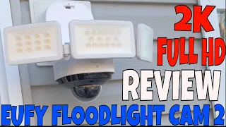 eufy Security Floodlight Cam 2 Pro 360-Degree Pan and Tilt 2k FULL HD - Unboxing APP & REVIEW