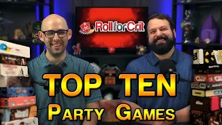 Our Top 10 Party Games | Roll For Crit