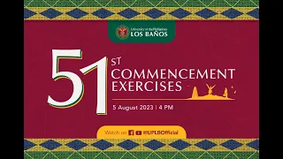 UPLB 51st UPLB Commencement Exercises