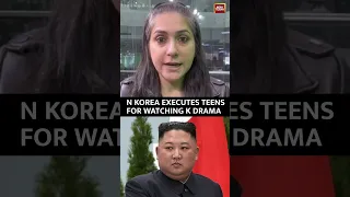 North Korea Executes 2 Teens For Watching K Drama #shorts