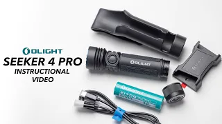 Flashlight Tutorial: Olight Seeker 4 Pro - 4600 Lumens with Holster