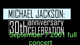 Michael Jackson 30th anniversary celebration September 7 full concert