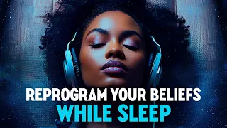 Reprogram Your Beliefs While Sleep - Positive Mind "I am" Affirmations To Listen to Before Bed