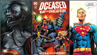 DCEASED: War Of The Undead Gods #1 l The Return Of Superman l The Death Of Supergirl