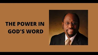 DR MYLES MUNROE TEACHING | THE POWER IN GOD'S WORD | BIBLE STUDY