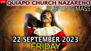 LIVE: Quiapo Church Mass Today -22 September 2023 (Friday) HEALING MASS